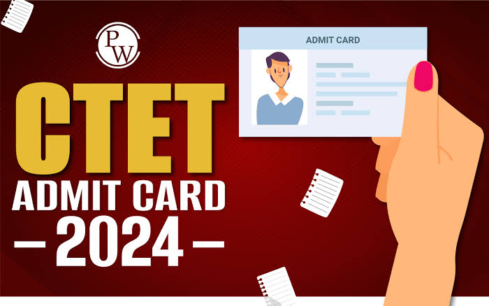 CTET Exam एडमिट कार्ड 2024 ctet.nic.in पर जारी?